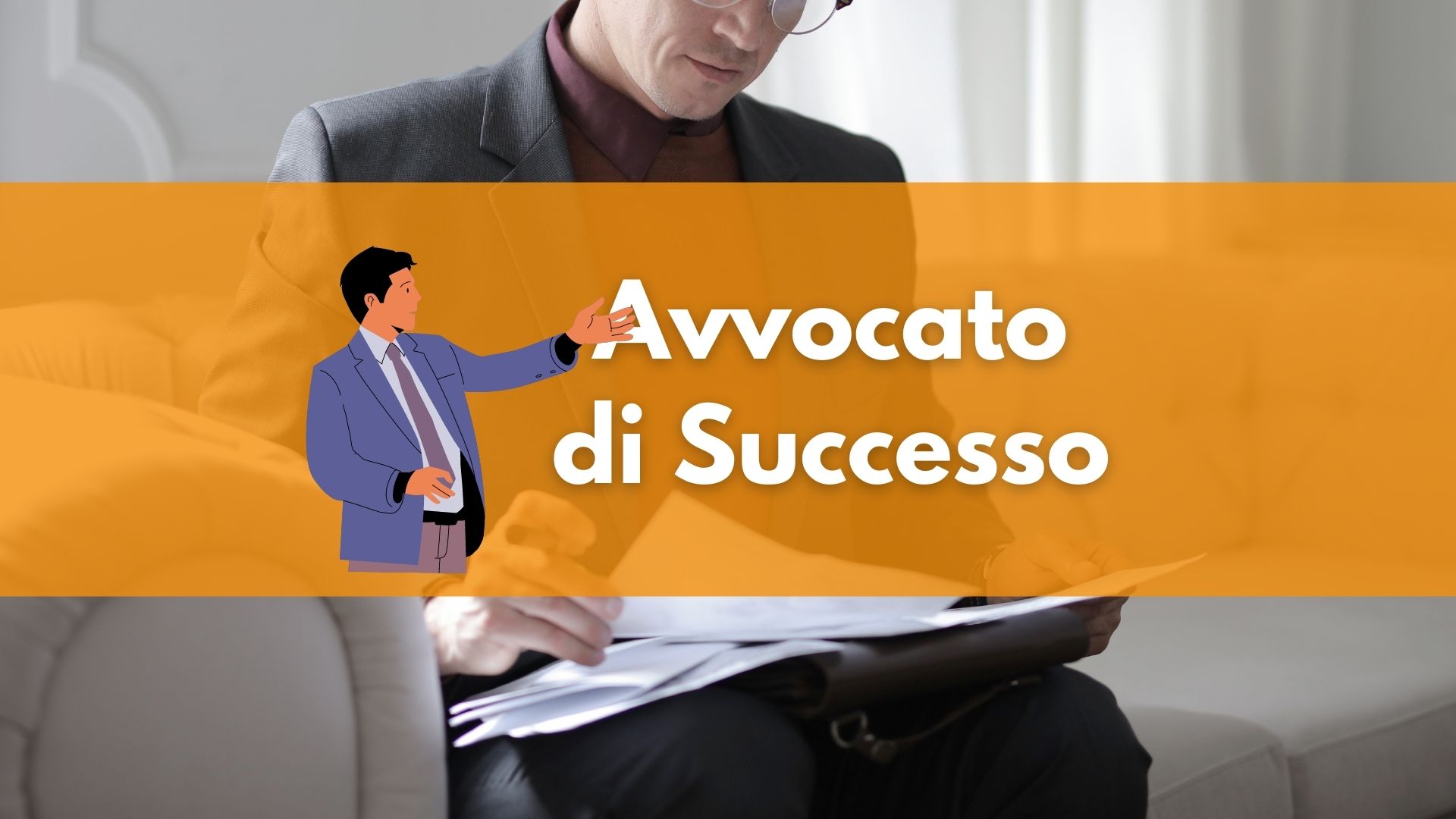 caratteristiche di un avvocato di successo