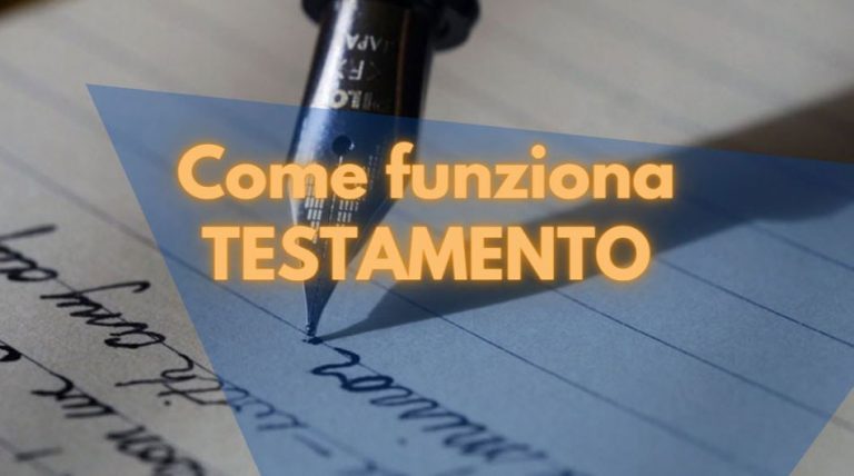 come funziona testamento