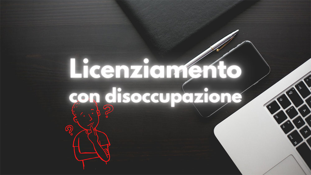 licenziarsi senza perdere diritto disoccupazione