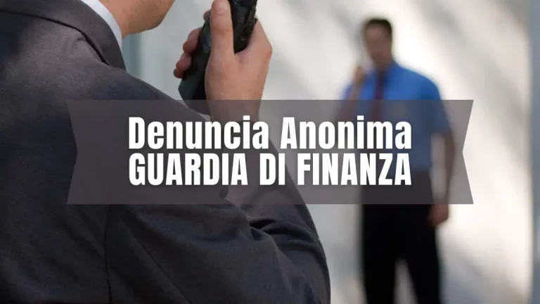 Denuncia anonima alla Guardia di Finanza