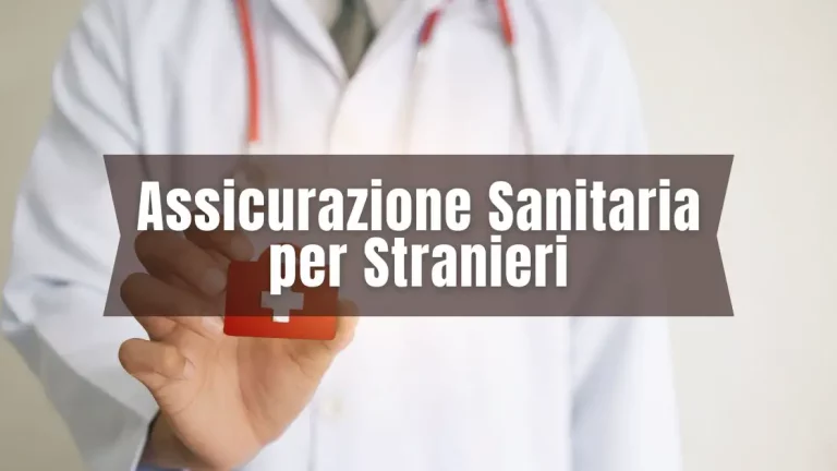 Dove si fa l'assicurazione sanitaria per stranieri e quanto può costare